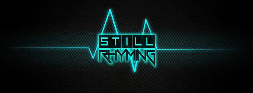 Still-Rhyming